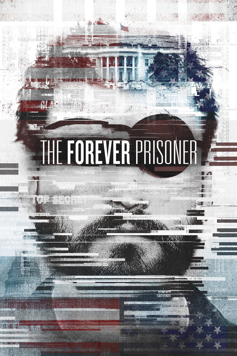 The Forever Prisoner (2021) — affiche film et bande-annonce