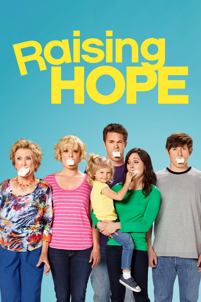 Raising Hope (2010) — affiche série et bande-annonce