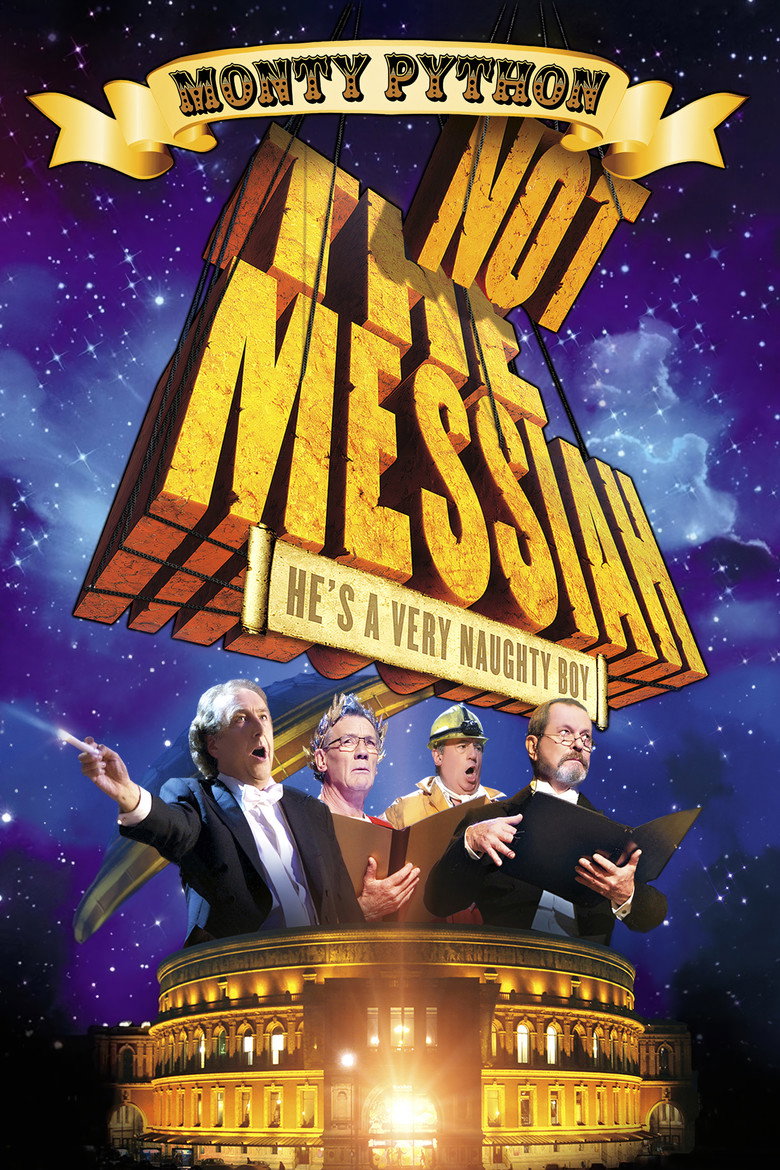 Not the Messiah: He's a Very Naughty Boy (2010) — affiche film et bande-annonce