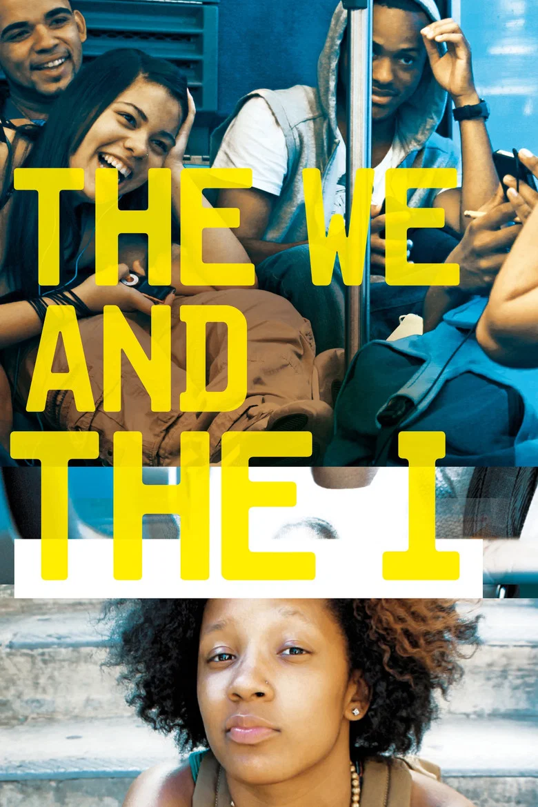The We and the I (2012) — affiche film et bande-annonce