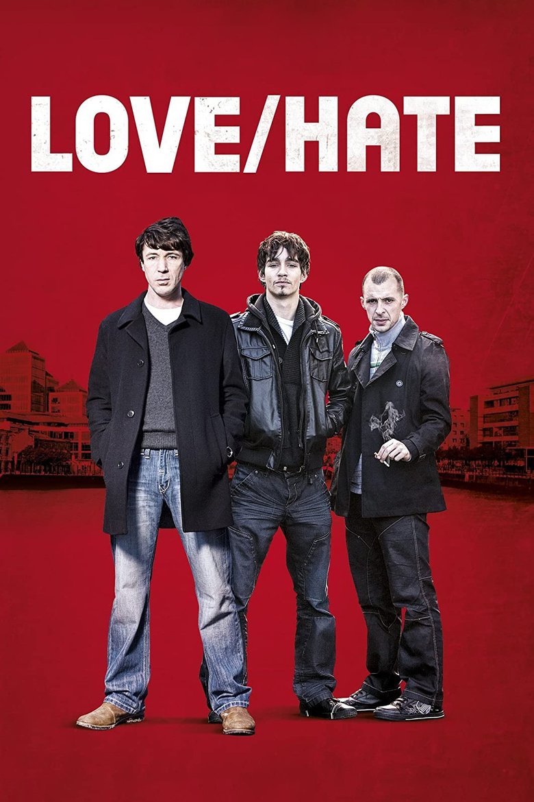 Love/Hate (2010) — affiche série et bande-annonce
