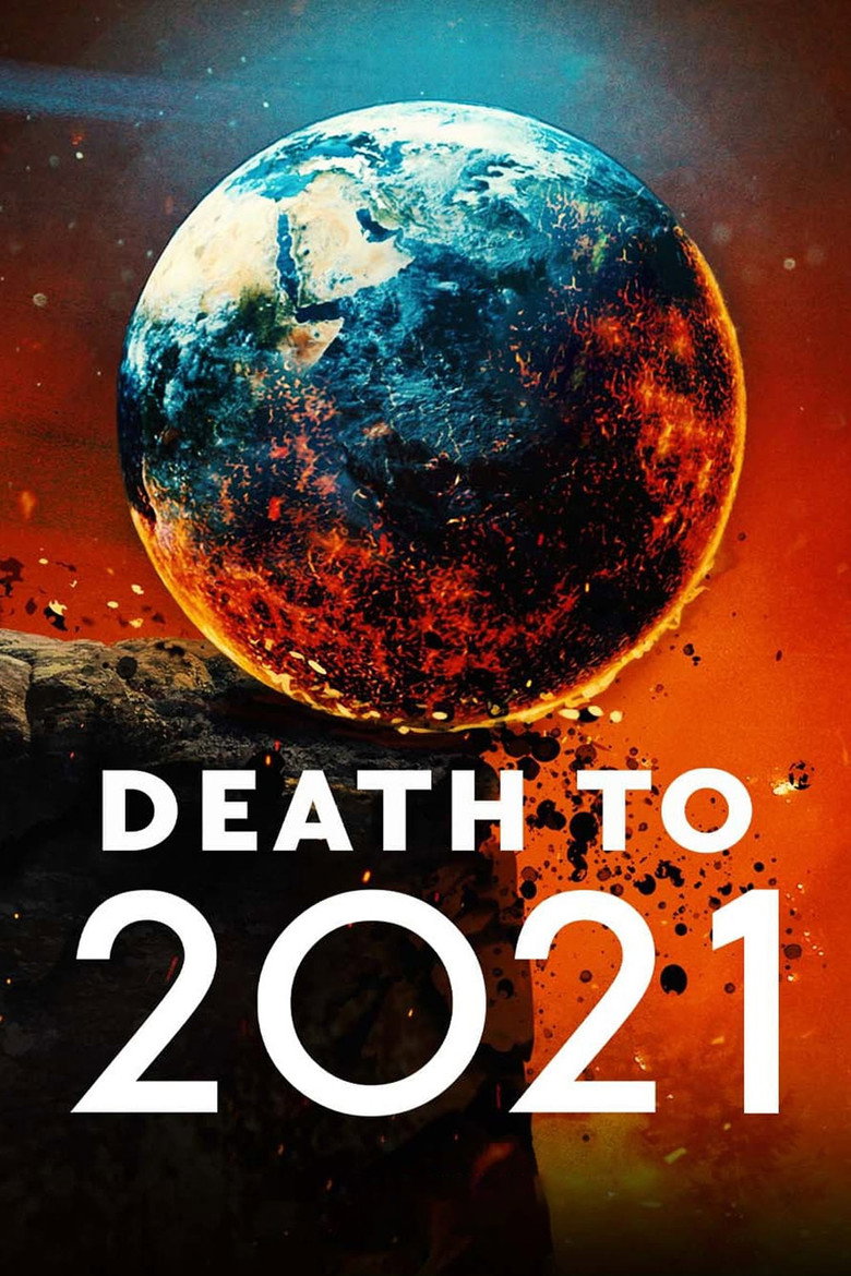 Death to 2021 (2021) — affiche film et bande-annonce