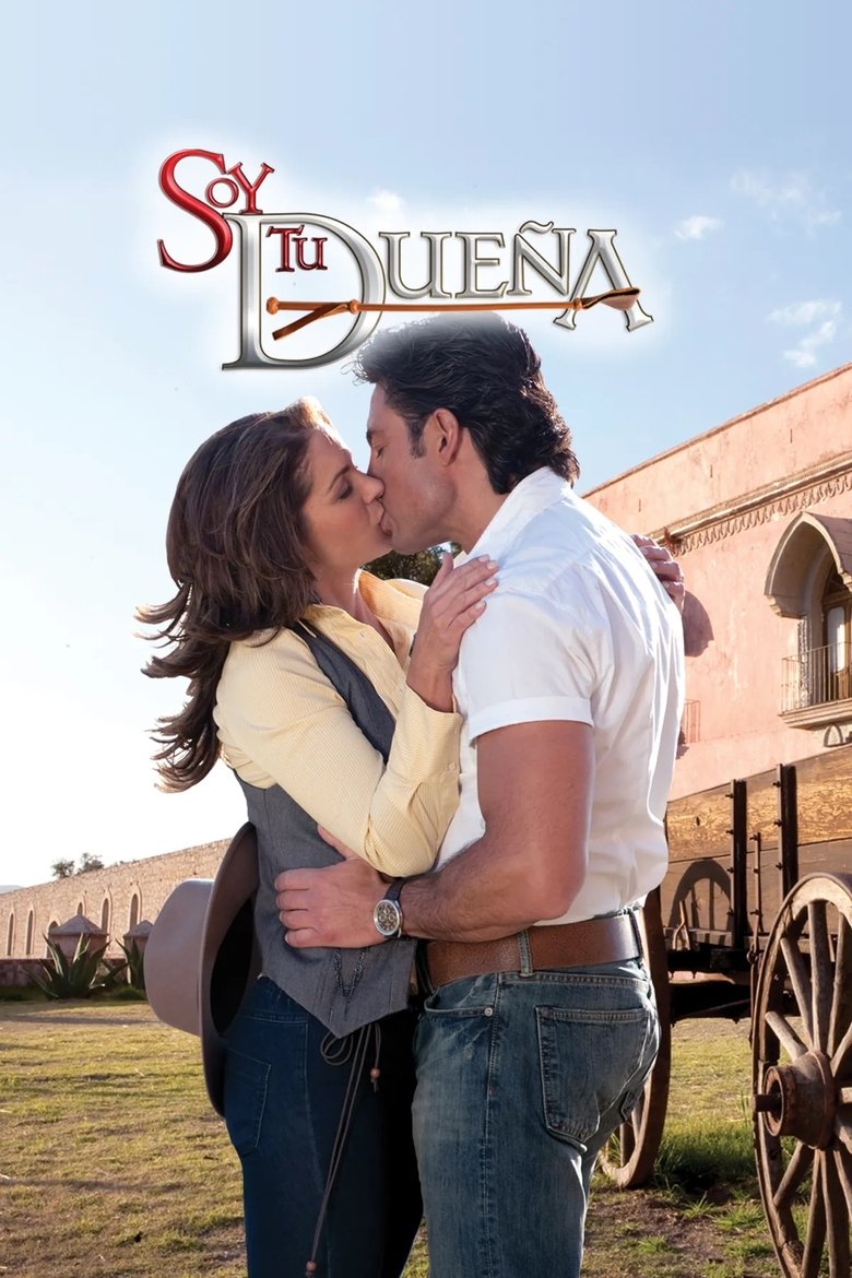 Soy tu dueña (2010) — affiche série
