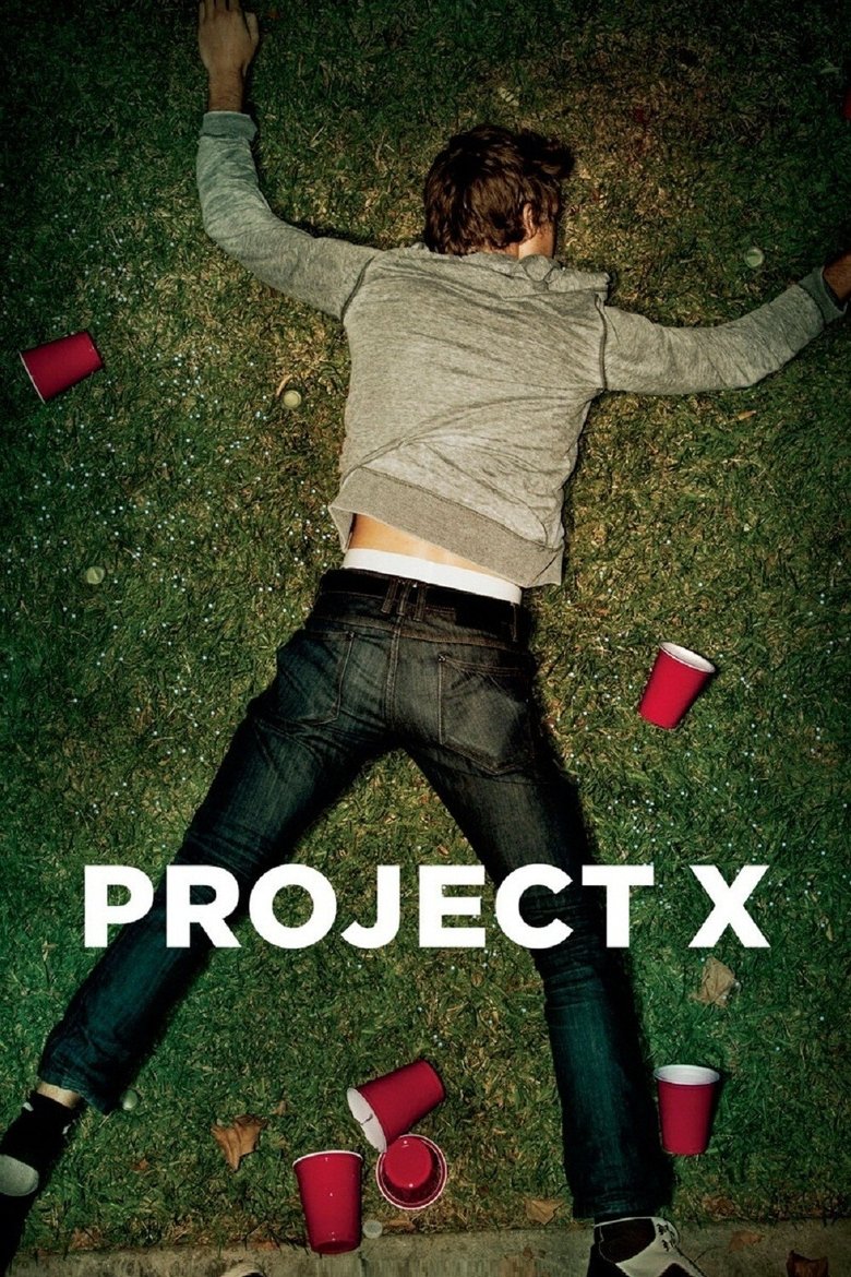 Project X (2012) — affiche film et bande-annonce