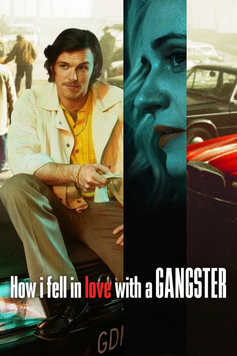 How I Fell in Love with a Gangster (2022) — affiche film et bande-annonce