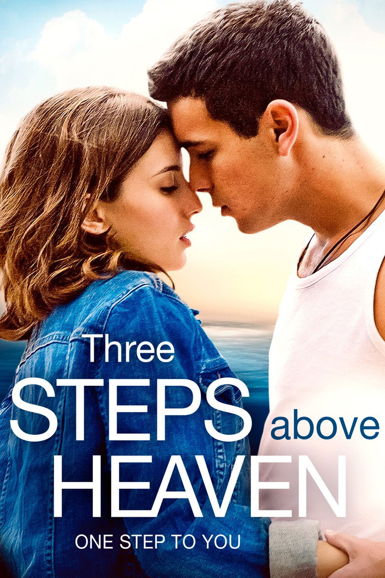 Three Steps Above Heaven (2010) — affiche film et bande-annonce