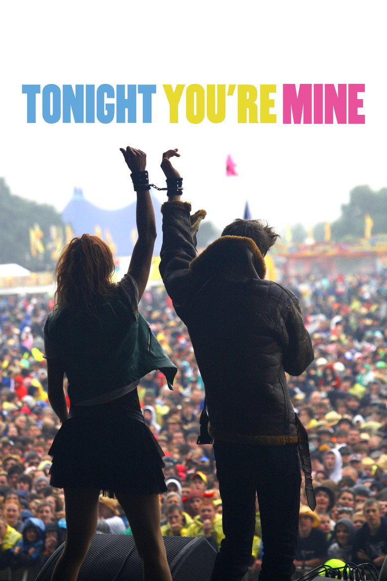 Tonight You're Mine (2011) — affiche film et bande-annonce