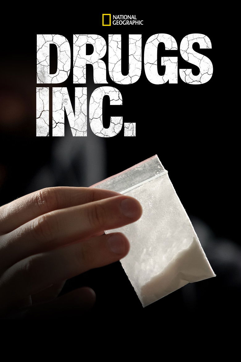 Drugs, Inc. (2010) — affiche série
