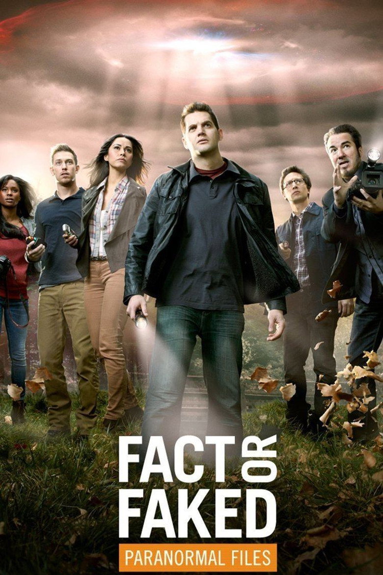 Fact or Faked: Paranormal Files (2010) — affiche série