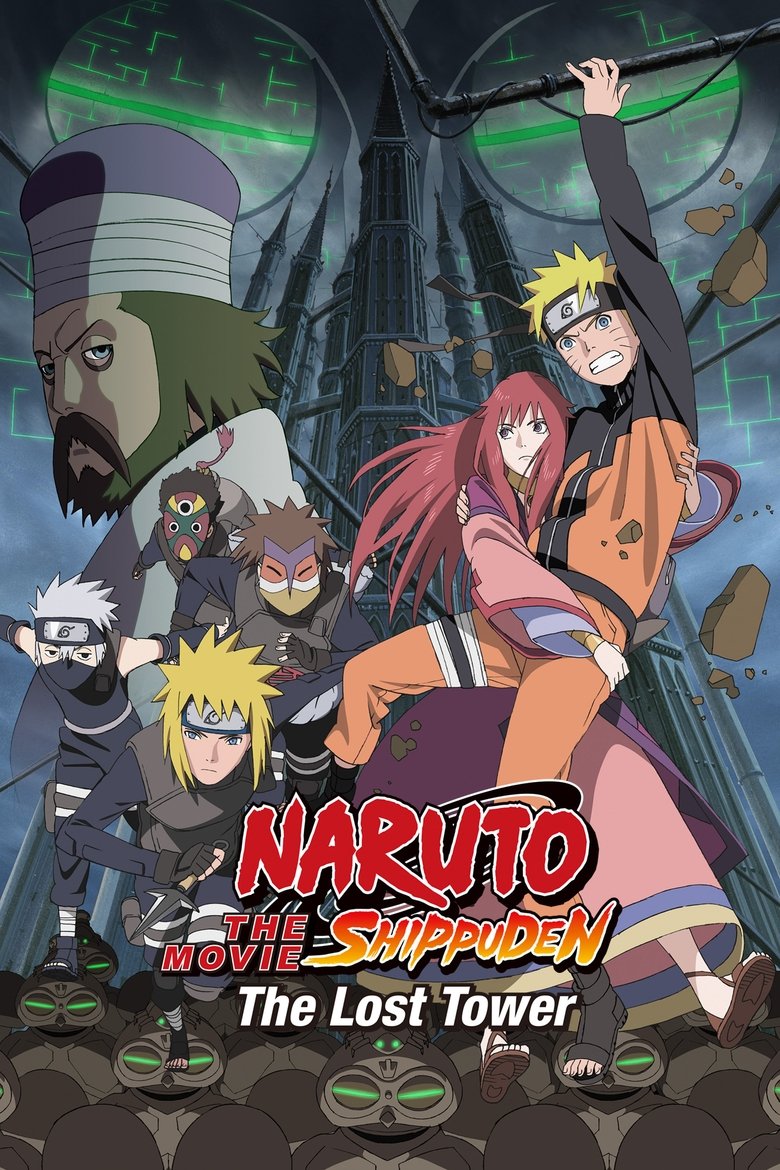 Naruto Shippûden: The Lost Tower (2010) — affiche film et bande-annonce