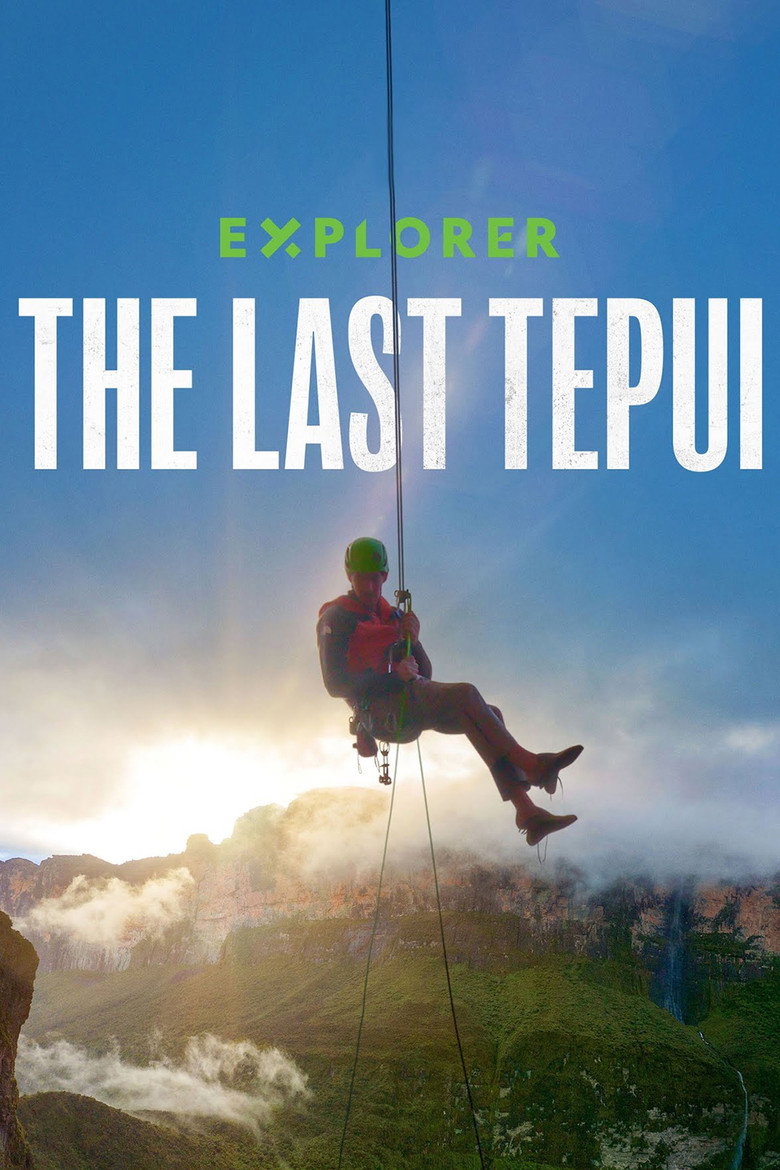 Explorer: The Last Tepui (2022) — affiche film et bande-annonce