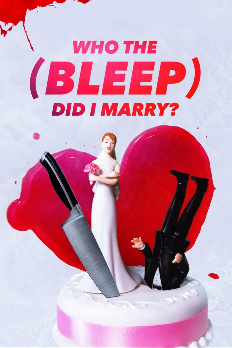 Who the (Bleep) Did I Marry (2010) — affiche série