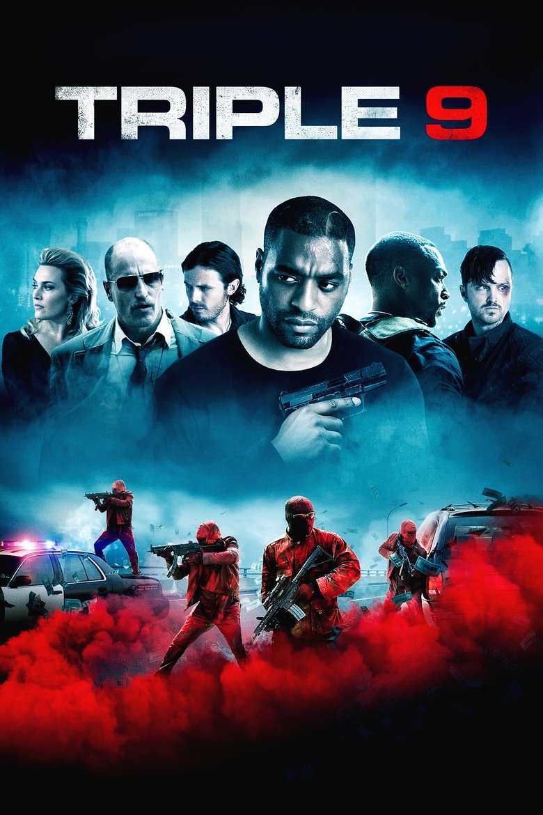 Triple 9 (2016) — affiche film et bande-annonce