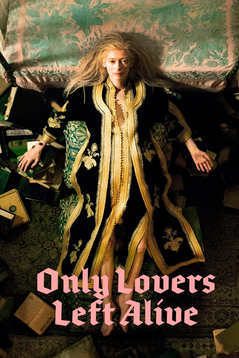 Only Lovers Left Alive (2013) — affiche film et bande-annonce