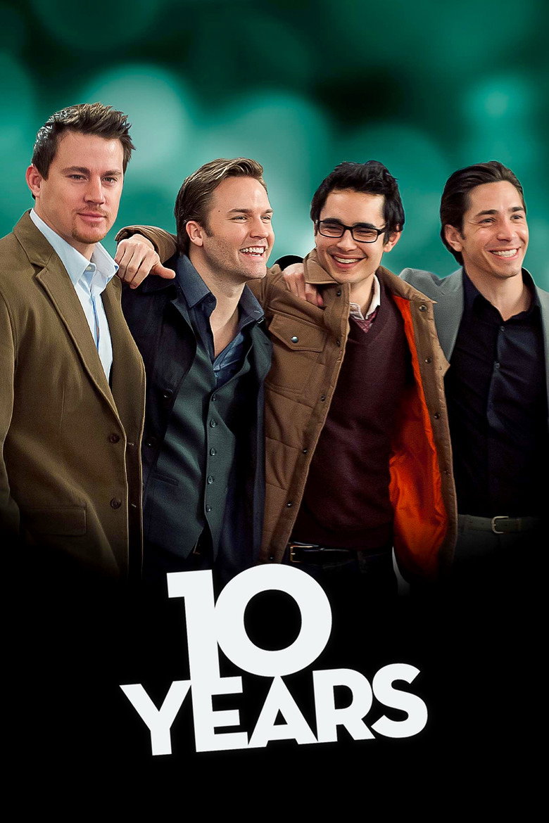 10 Years (2011) — affiche film et bande-annonce