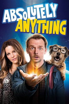 Absolutely Anything (2015) — affiche film et bande-annonce
