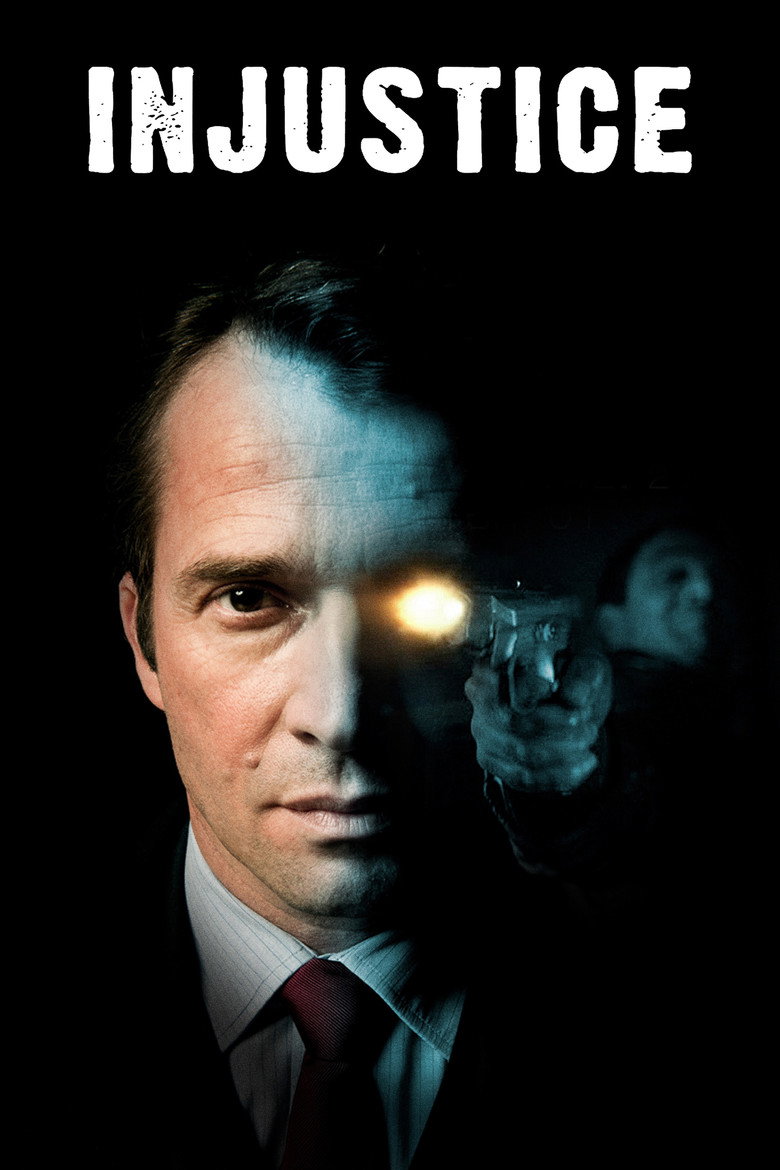 Injustice (2011) — affiche série et bande-annonce