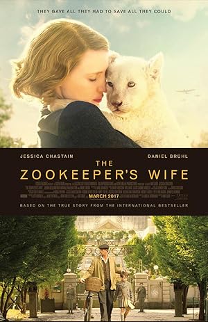 The Zookeeper's Wife (2017) — affiche film et bande-annonce