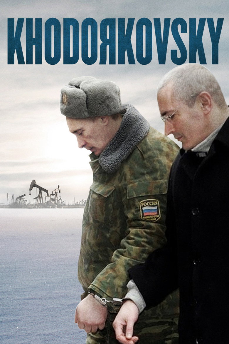 Khodorkovsky (2011) — affiche film