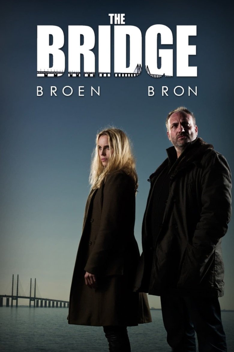 The Bridge (2011) — affiche série et bande-annonce