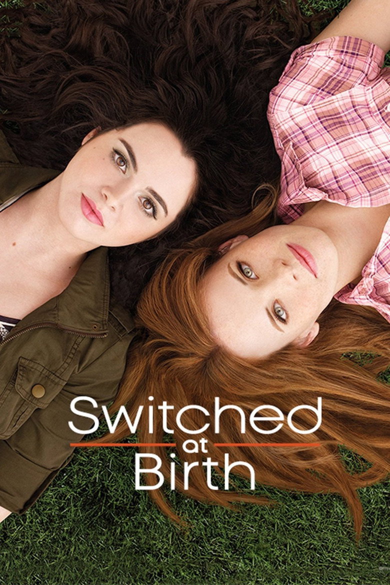 Switched at Birth (2011) — affiche série et bande-annonce