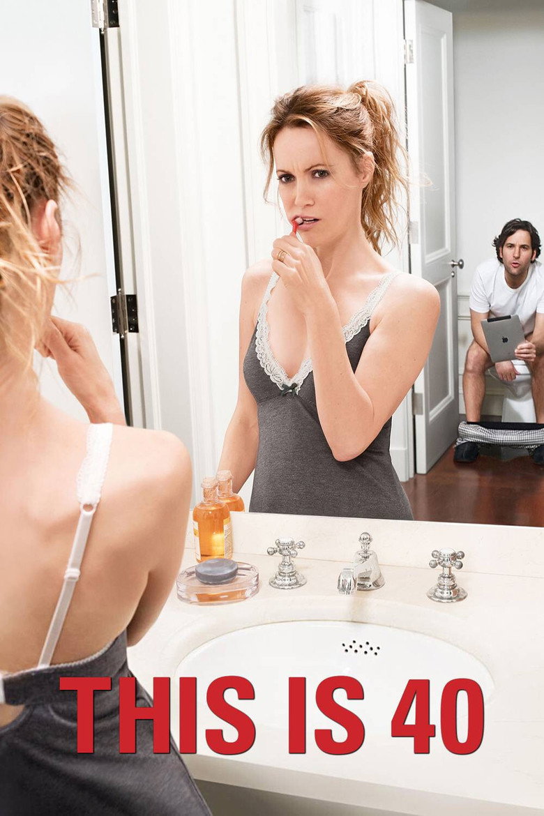 This Is 40 (2012) — affiche film et bande-annonce