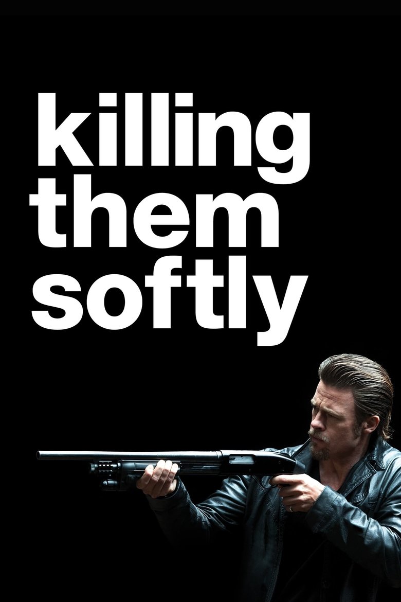 Killing Them Softly (2012) — affiche film et bande-annonce