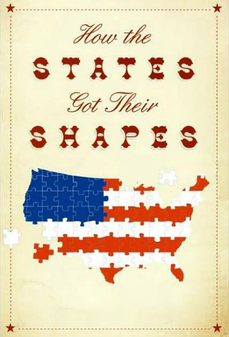How the States Got Their Shapes (2011) — affiche série