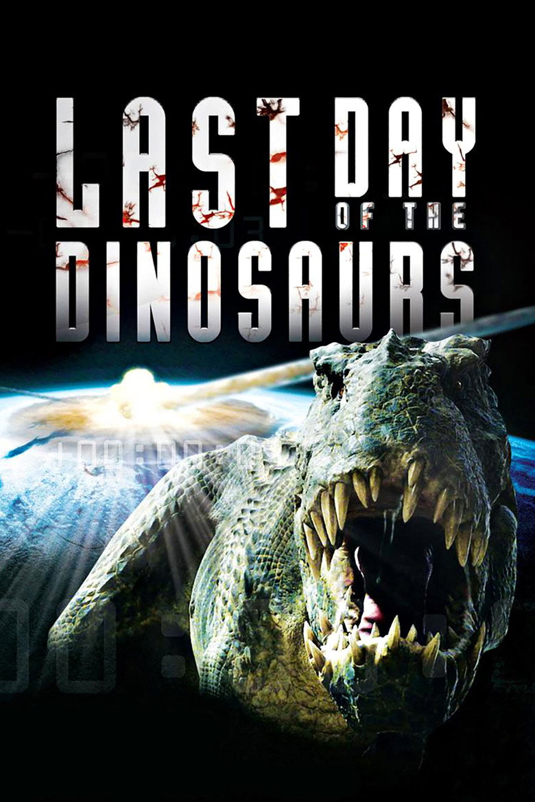 Last Day of the Dinosaurs (2010) — affiche film
