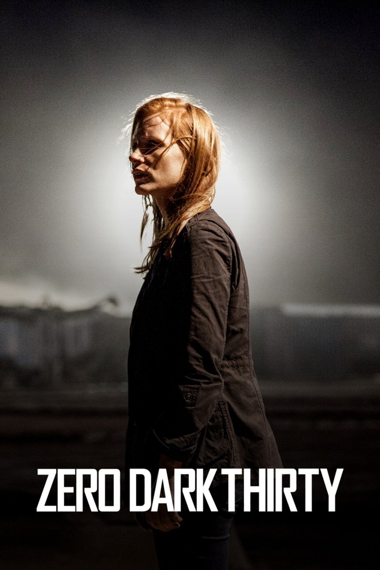Zero Dark Thirty (2013) — affiche film et bande-annonce