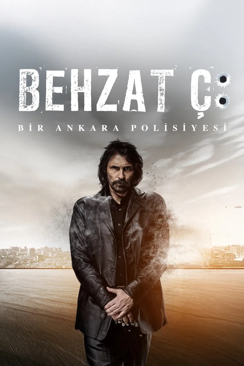 Behzat Ç: An Ankara Detective Story (2010) — affiche série