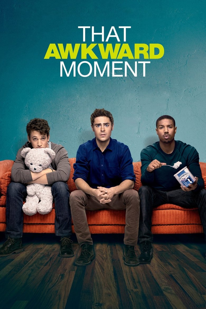 That Awkward Moment (2014) — affiche film et bande-annonce