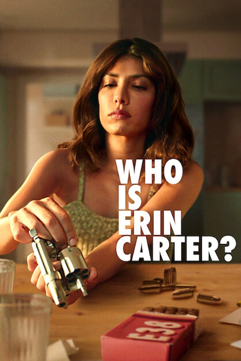 Who Is Erin Carter? (2023) — affiche série et bande-annonce