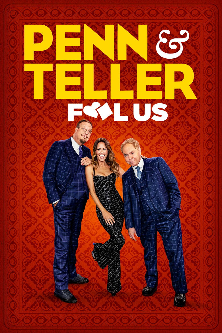 Penn & Teller: Fool Us (2011) — affiche série et bande-annonce