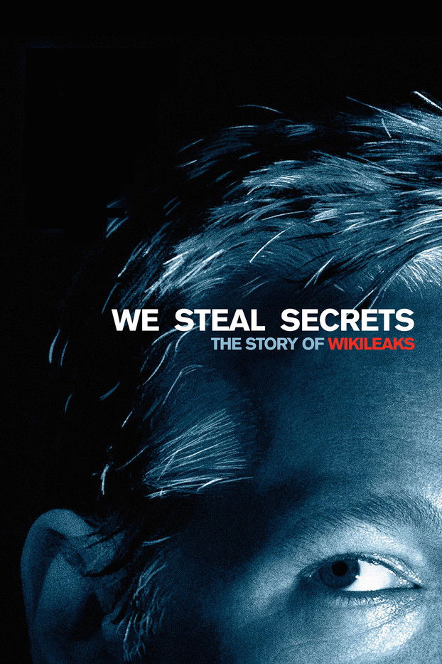 We Steal Secrets (2013) — affiche film et bande-annonce