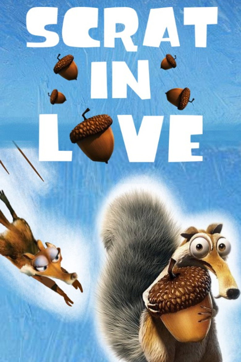 Scrat in Love (2009) — affiche film