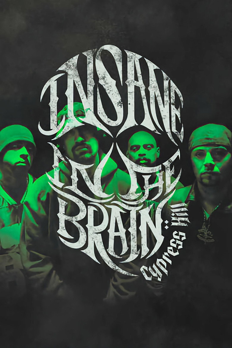 Cypress Hill: Insane in the Brain (2022) — affiche film et bande-annonce