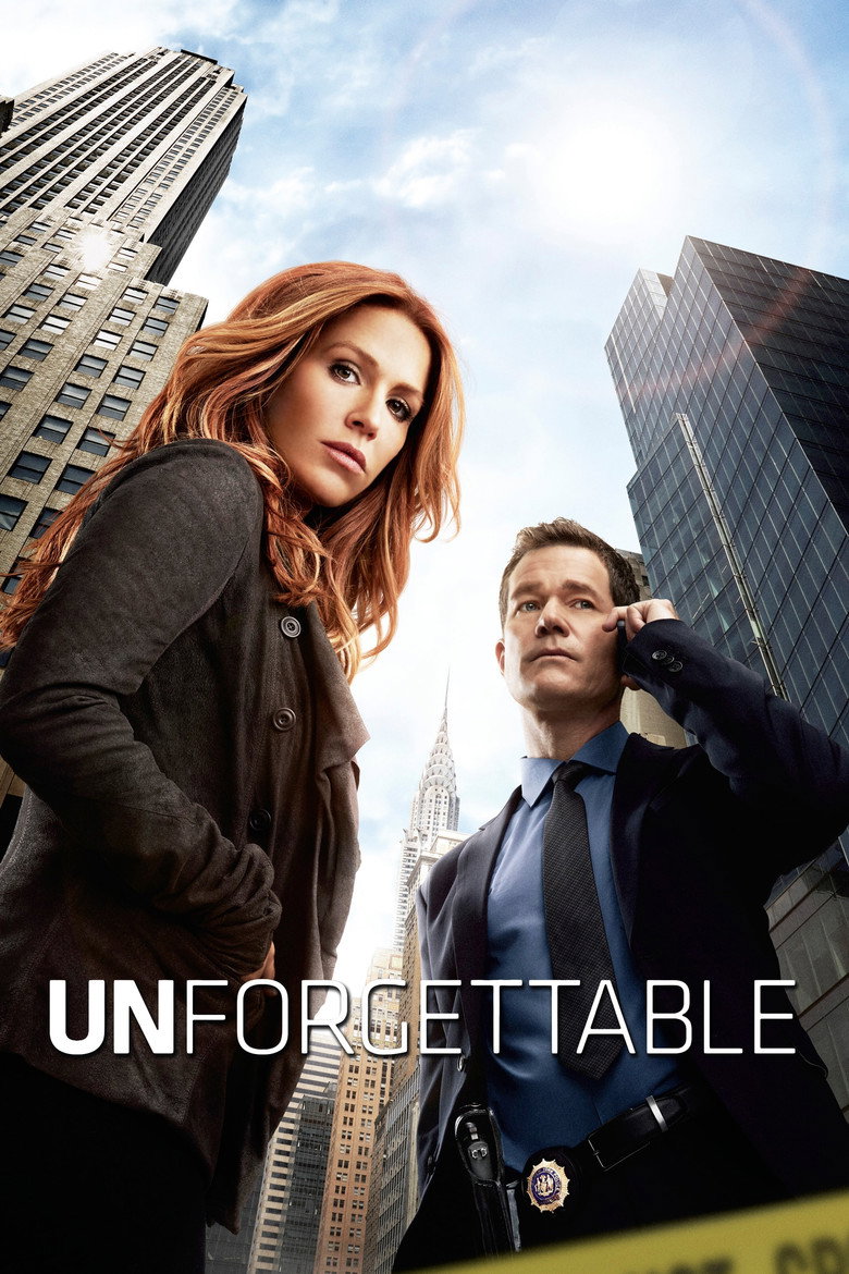 Unforgettable (2011) — affiche série et bande-annonce