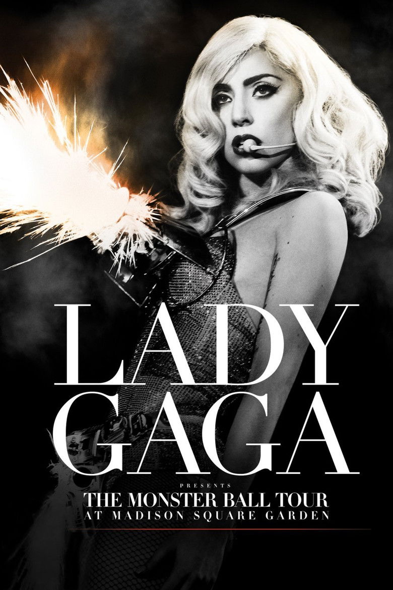 Lady Gaga Presents: The Monster Ball Tour at Madison Square Garden (2011) — affiche film et bande-annonce