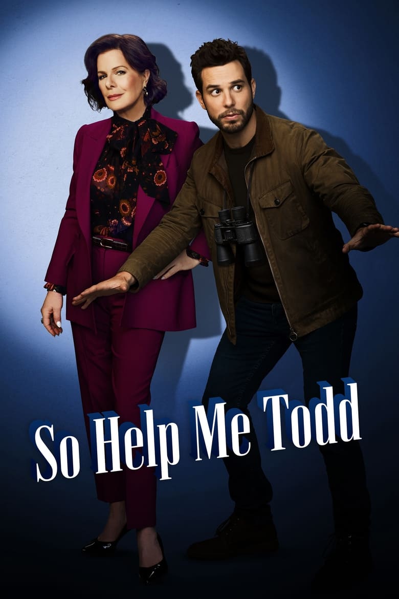 So Help Me Todd (2022) — affiche série et bande-annonce