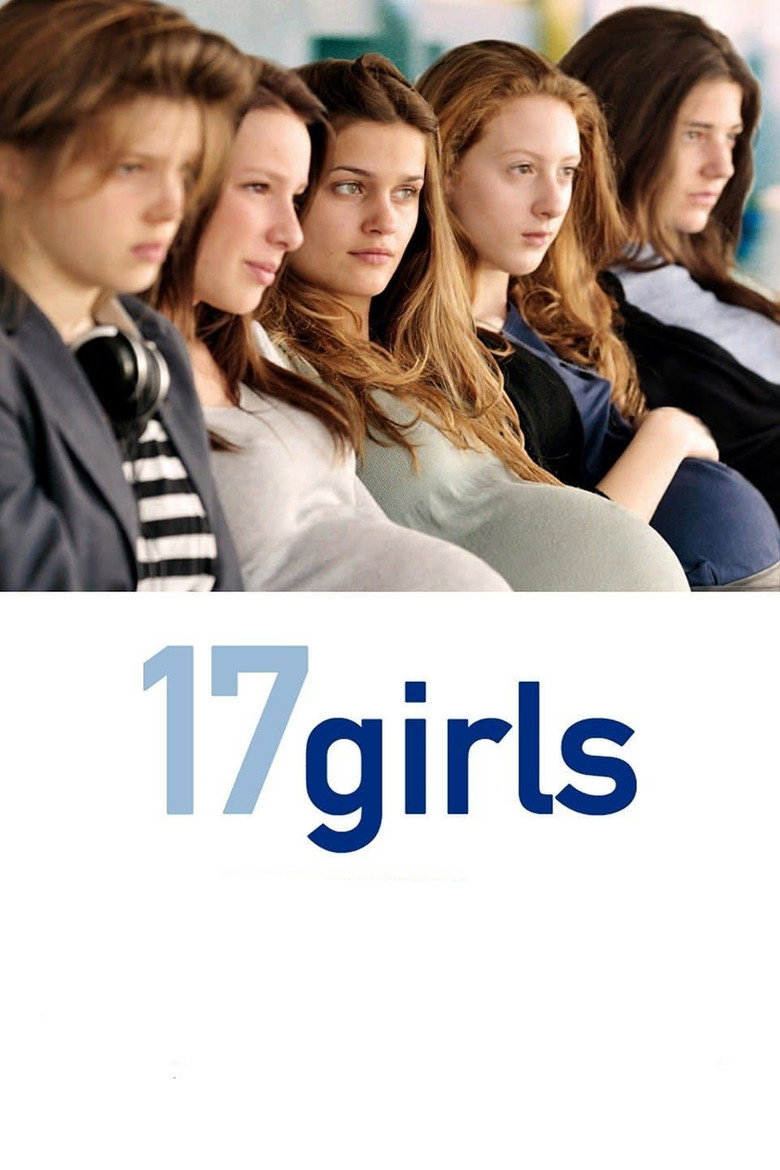 17 Girls (2011) — affiche film et bande-annonce