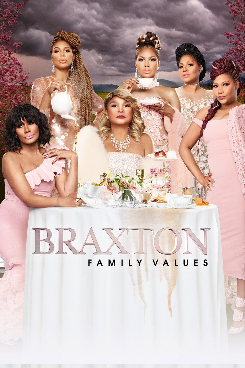 Braxton Family Values (2011) — affiche série et bande-annonce