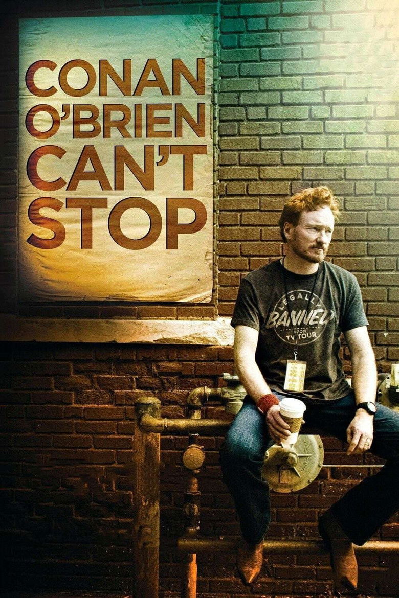 Conan O'Brien Can't Stop (2011) — affiche film et bande-annonce