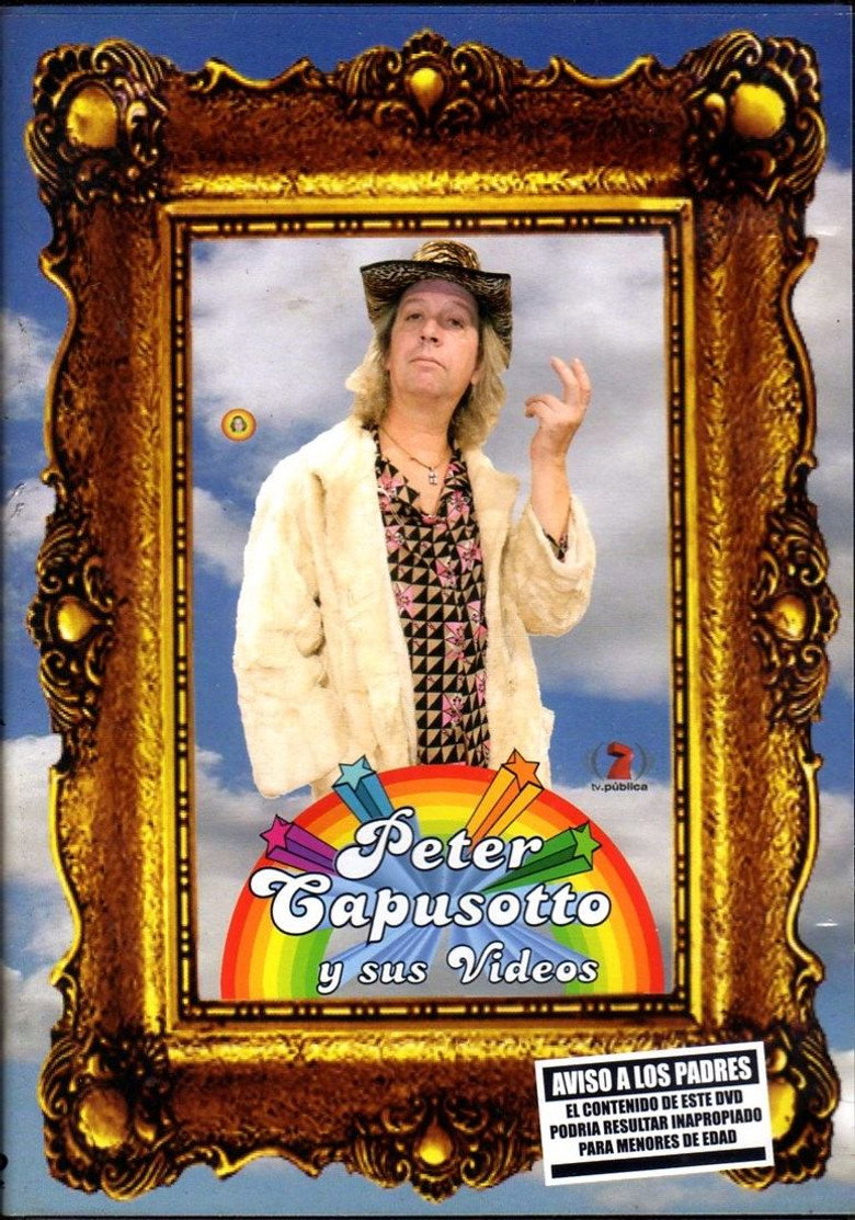 Peter Capusotto y sus videos (2006) — affiche série