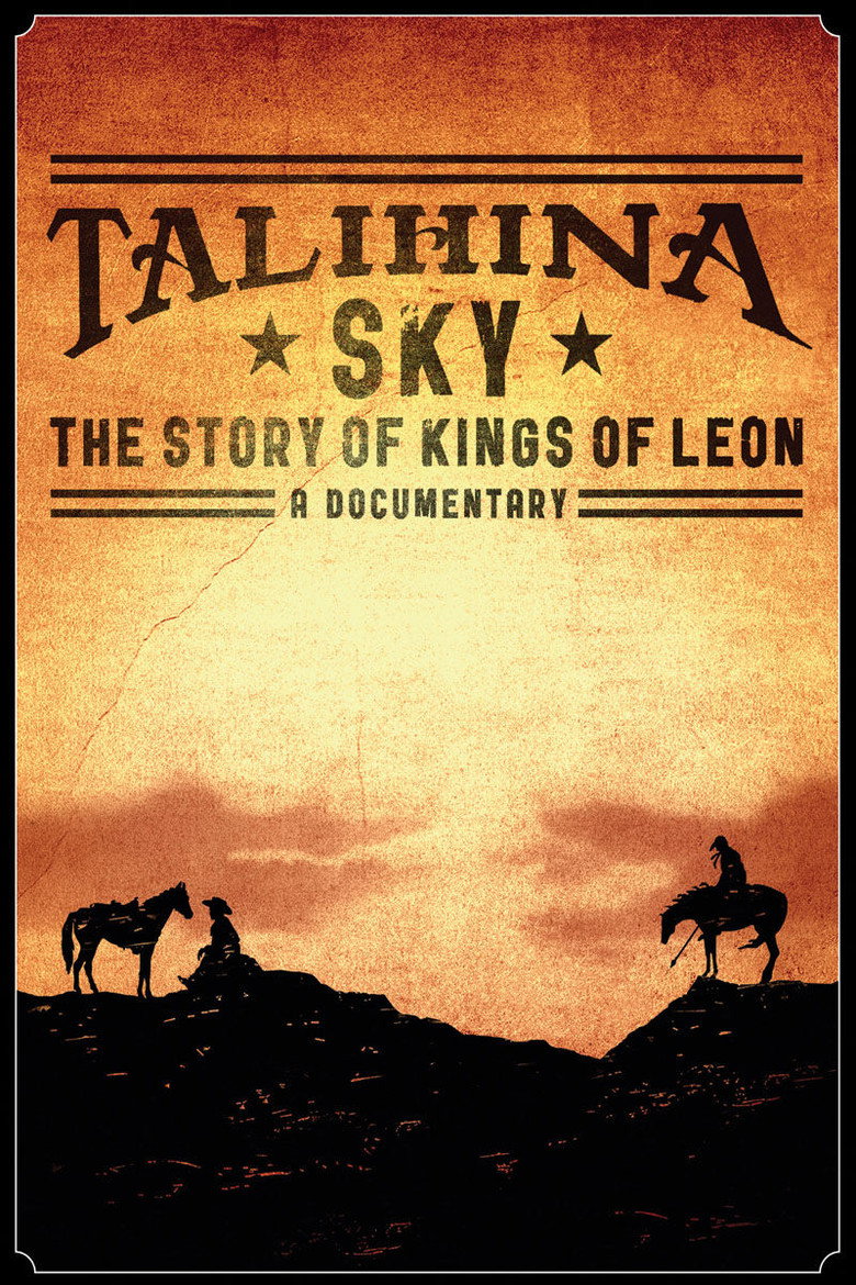 Talihina Sky: The Story of Kings of Leon (2011) — affiche film