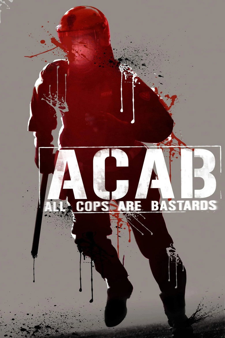 A.C.A.B. - All Cops Are Bastards (2012) — affiche film