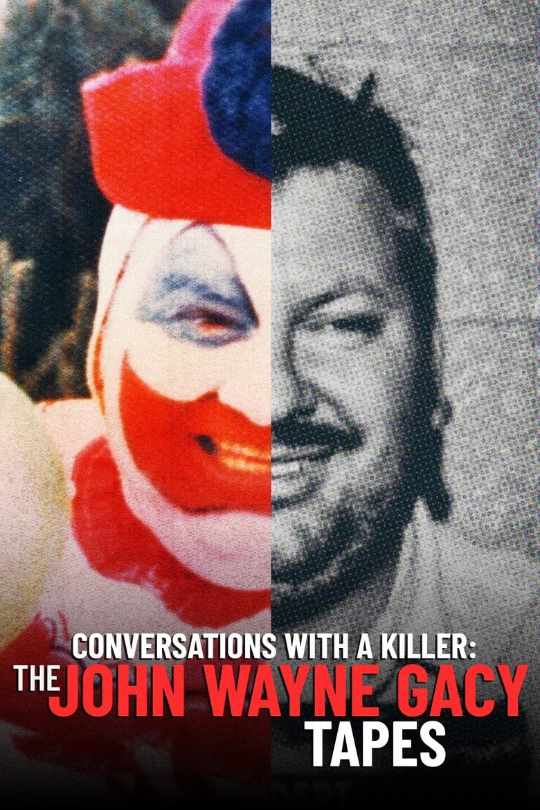 Conversations with a Killer: The John Wayne Gacy Tapes (2022) — affiche série et bande-annonce