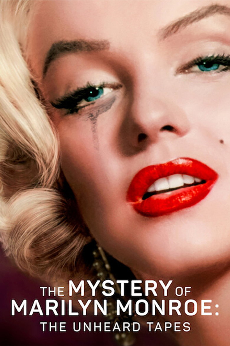 The Mystery of Marilyn Monroe: The Unheard Tapes (2022) — affiche film et bande-annonce