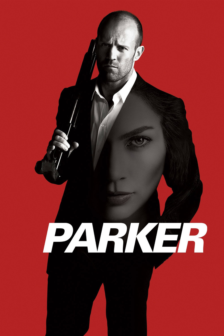 Parker (2013) — affiche film et bande-annonce