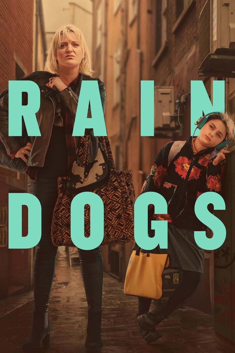 Rain Dogs (2023) — affiche série et bande-annonce